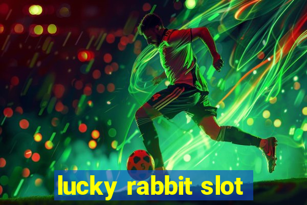 lucky rabbit slot