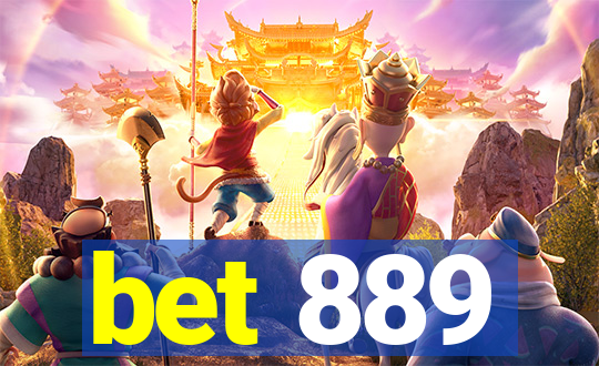 bet 889