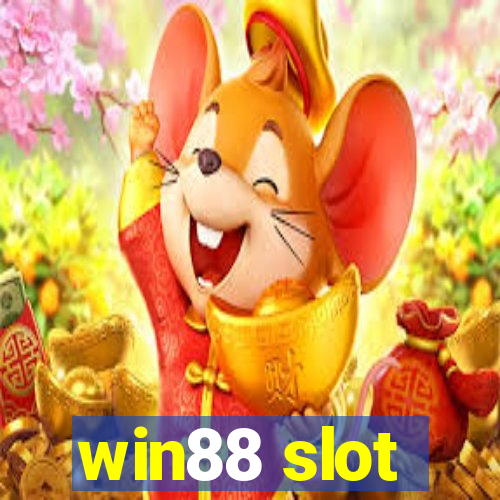 win88 slot