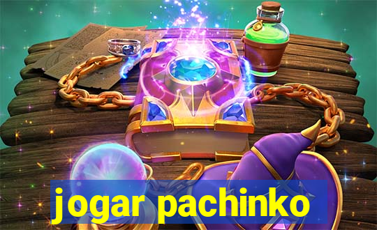 jogar pachinko