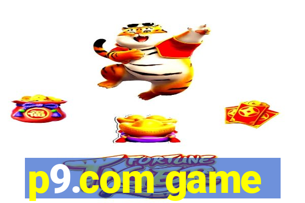 p9.com game