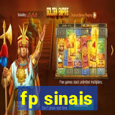 fp sinais