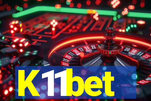 K11bet