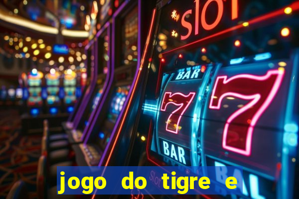 jogo do tigre e do touro