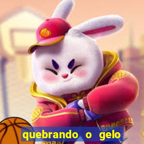 quebrando o gelo pdf download