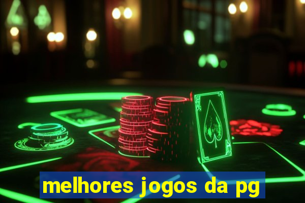 melhores jogos da pg