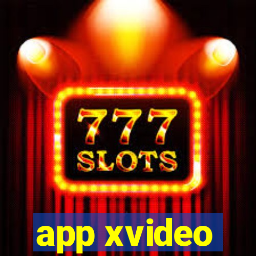 app xvideo