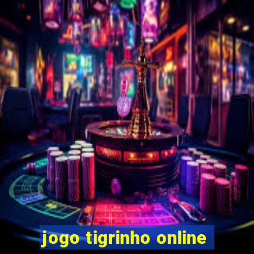 jogo tigrinho online