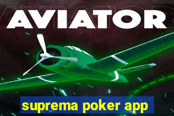 suprema poker app