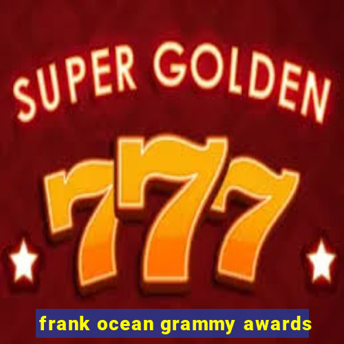 frank ocean grammy awards