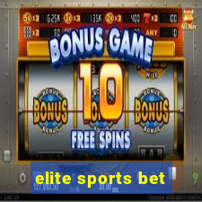 elite sports bet