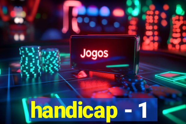 handicap - 1