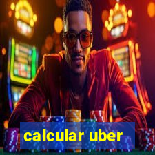 calcular uber