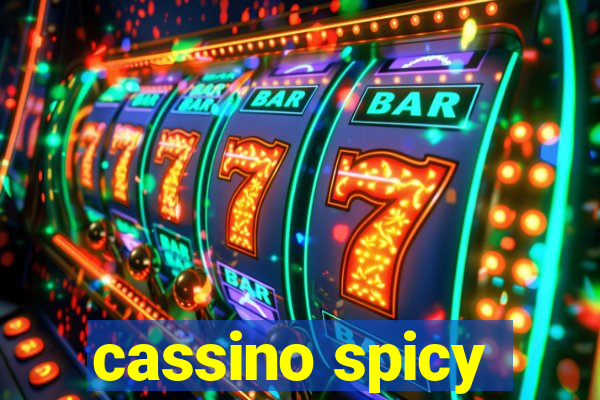 cassino spicy