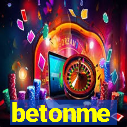 betonme