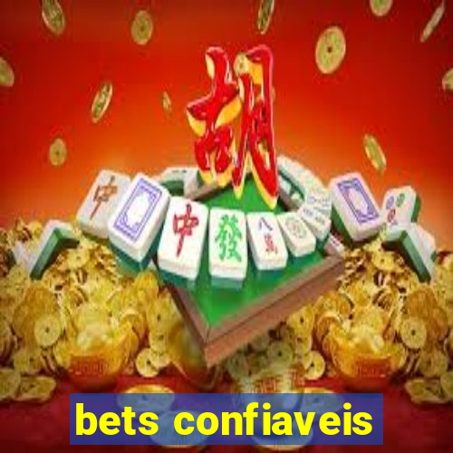 bets confiaveis