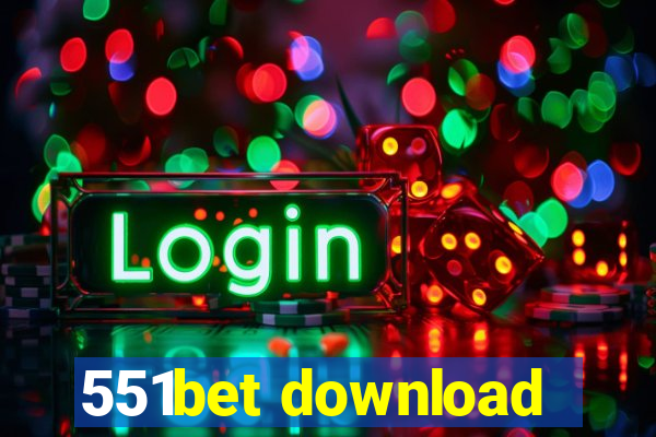 551bet download