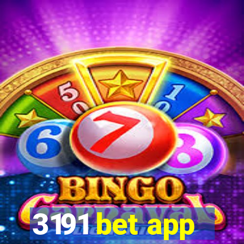 3191 bet app