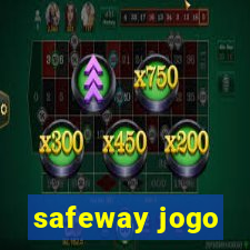 safeway jogo