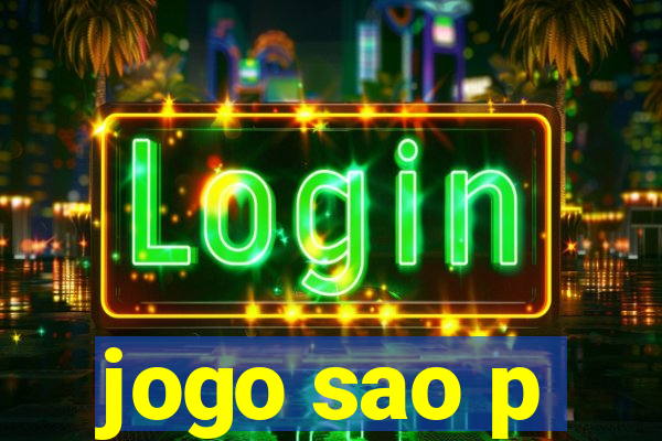 jogo sao p