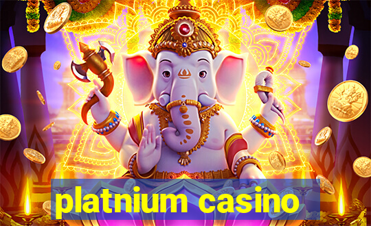 platnium casino