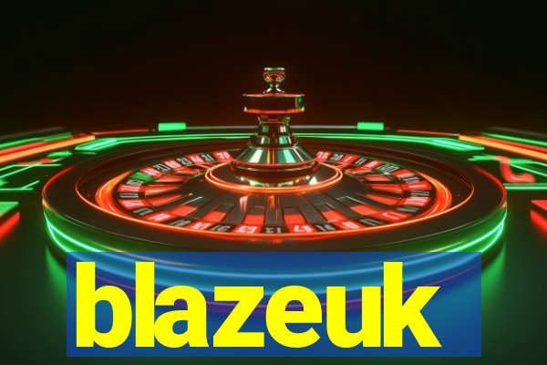 blazeuk