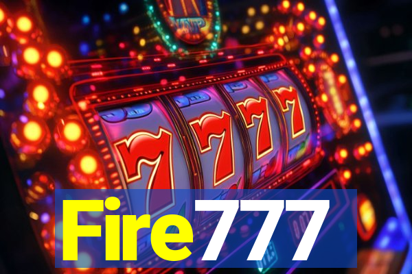 Fire777