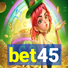 bet45