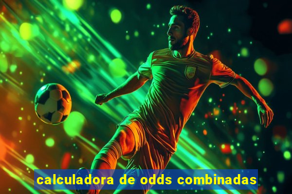 calculadora de odds combinadas