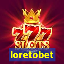 loretobet