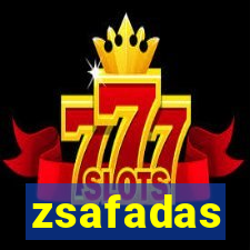 zsafadas