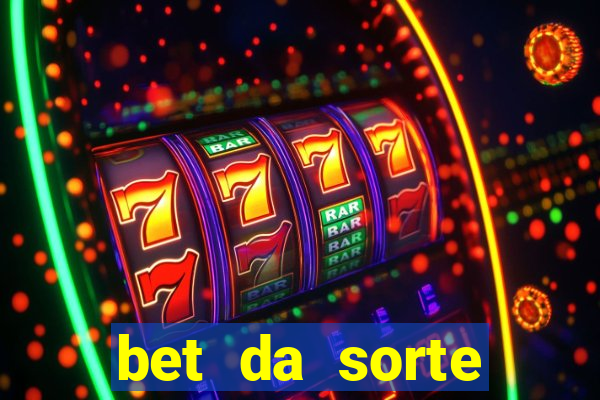 bet da sorte codigo promocional