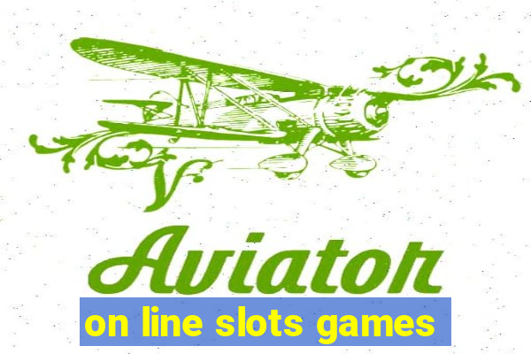 on line slots games