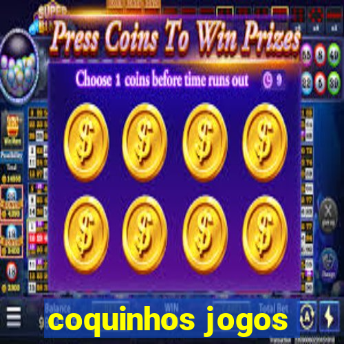 coquinhos jogos