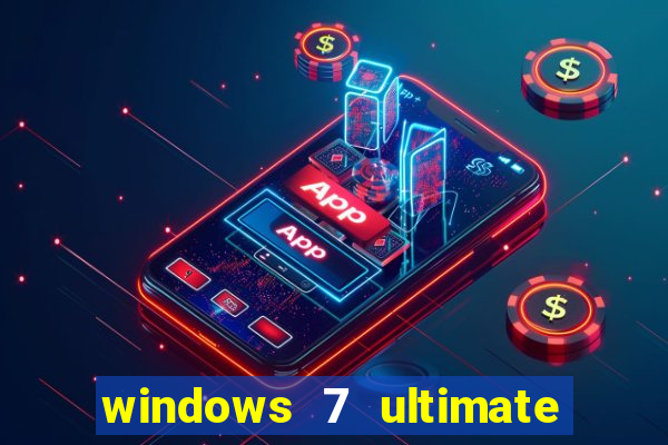 windows 7 ultimate 64 bits download