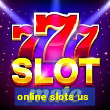 online slots us