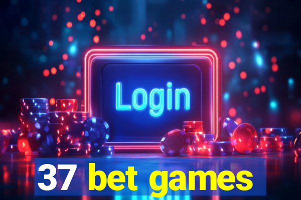 37 bet games