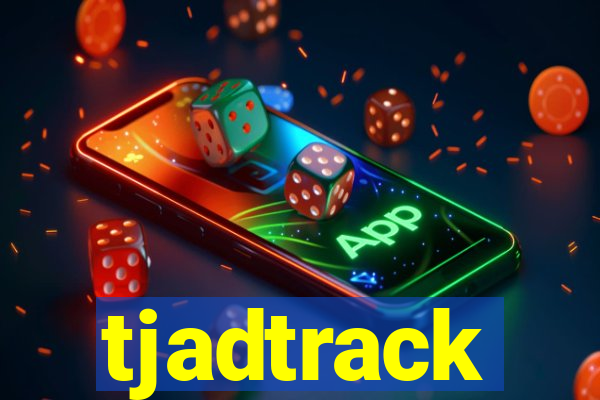 tjadtrack