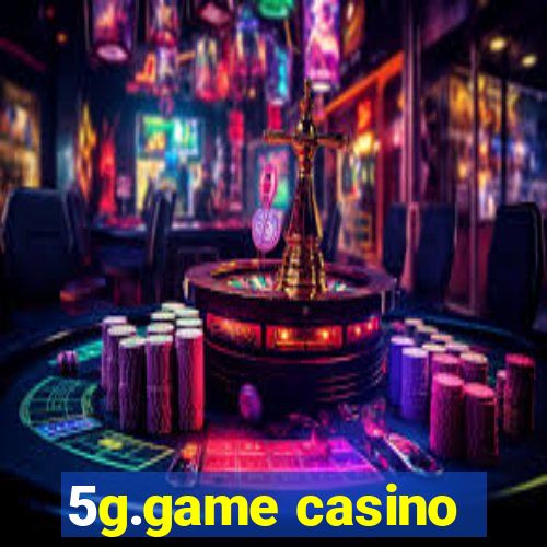 5g.game casino