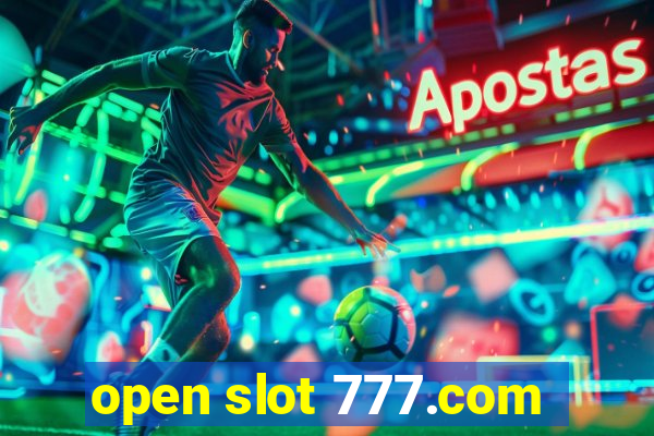 open slot 777.com