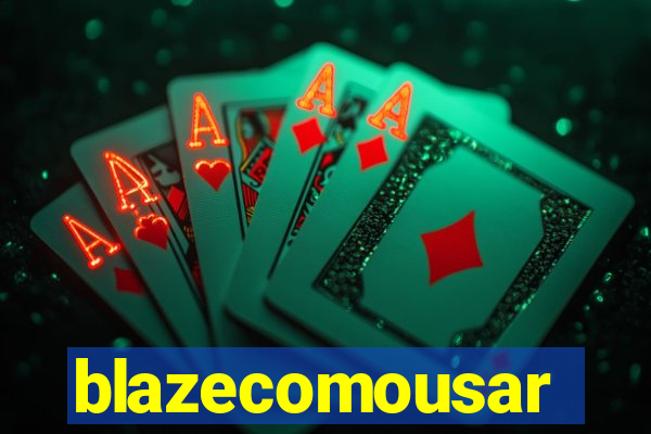 blazecomousar