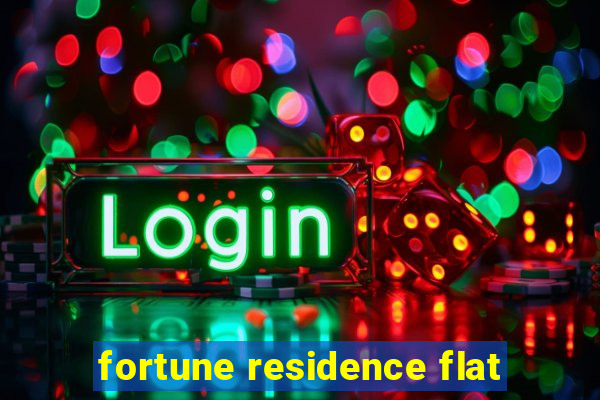 fortune residence flat