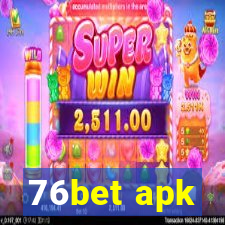 76bet apk