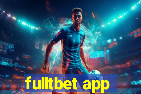 fulltbet app