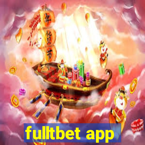 fulltbet app