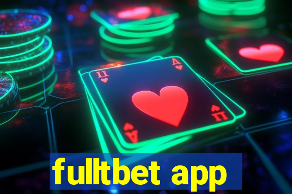 fulltbet app