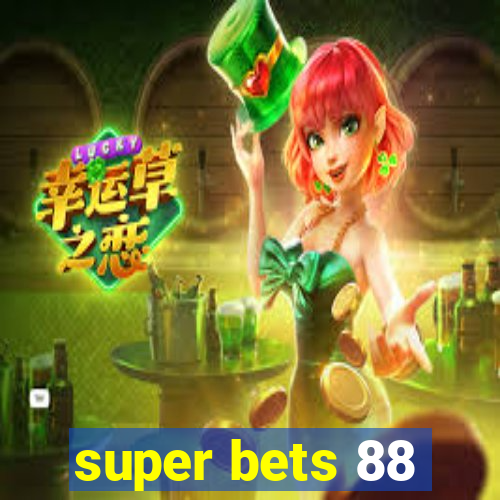 super bets 88