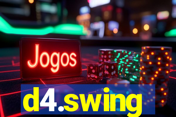 d4.swing