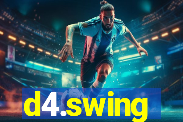 d4.swing