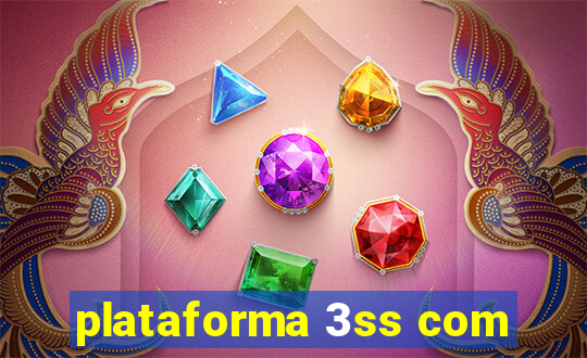 plataforma 3ss com